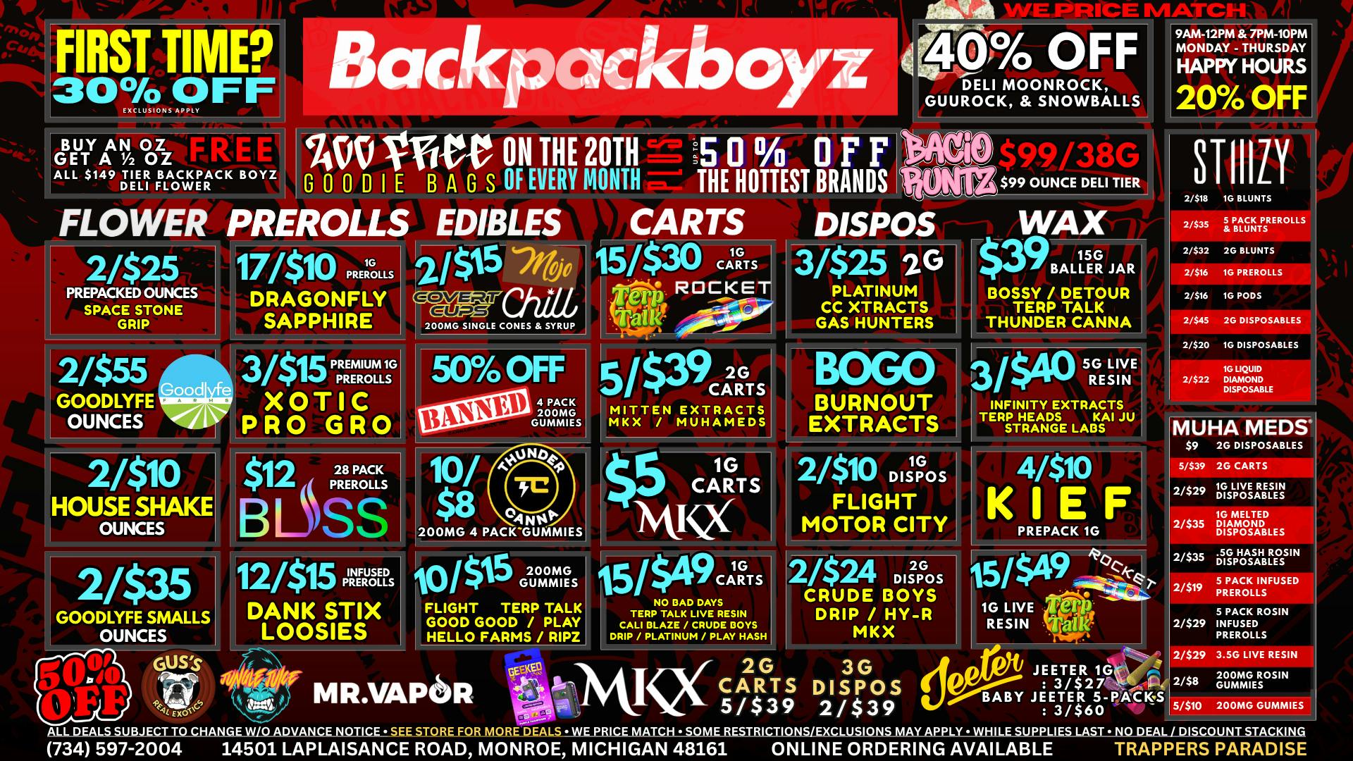 Backpack Boyz Monroe FIRST TIME? 30% OFF PLUS FREE WEED!