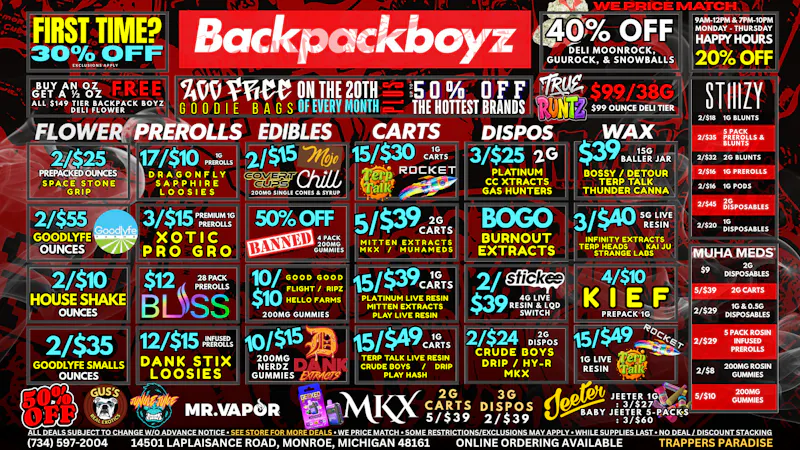 Backpack Boyz Monroe FIRST TIME? 30% OFF PLUS FREE WEED!