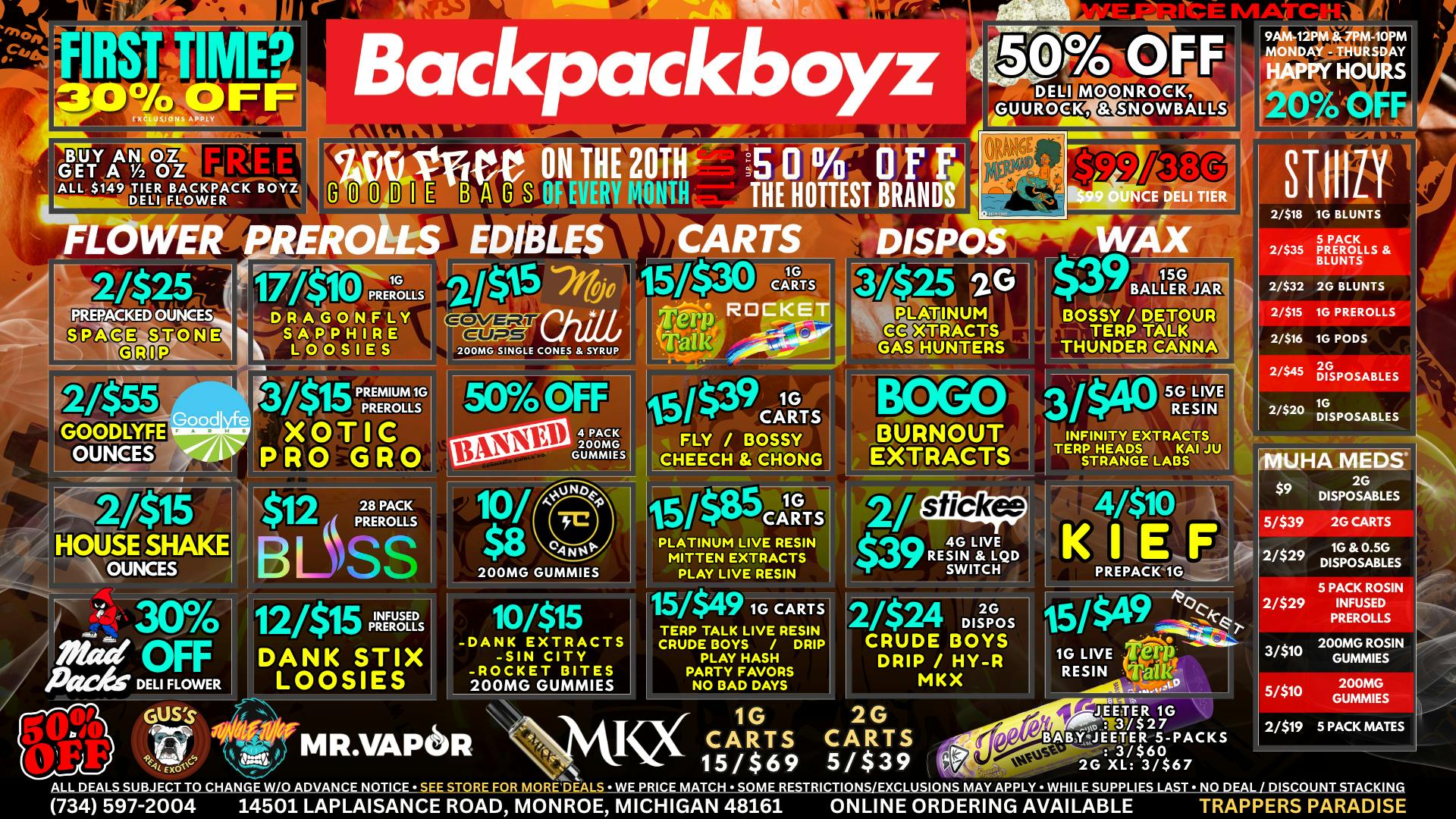 Backpack Boyz Monroe FIRST TIME? 30% OFF PLUS FREE WEED! 10/$8 GUMMIES