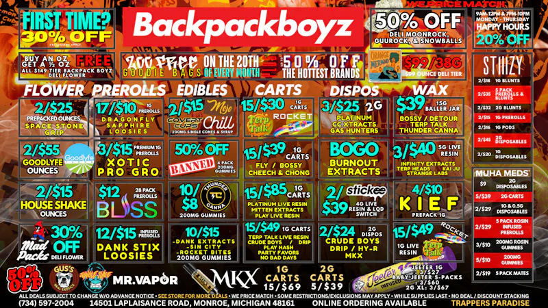 Backpack Boyz Monroe FIRST TIME? 30% OFF PLUS FREE WEED! 10/$8 GUMMIES