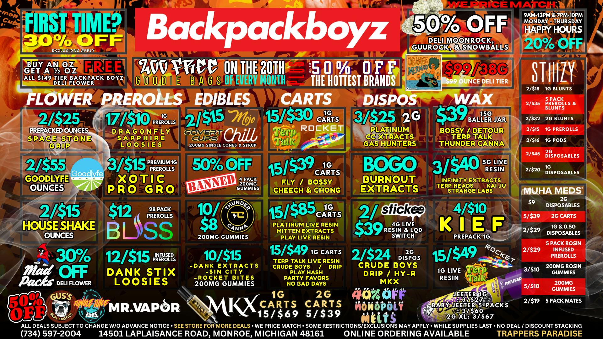 Backpack Boyz Monroe FIRST TIME? 30% OFF PLUS FREE WEED! 10/$8 GUMMIES