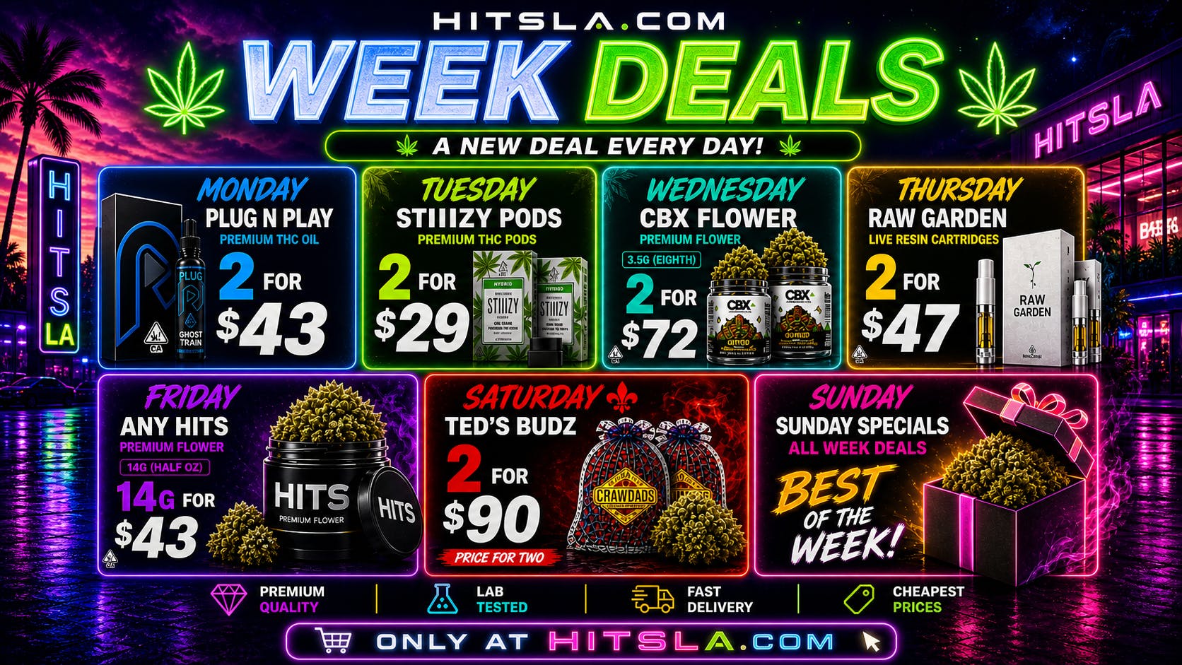HITS WEEKLY NEON SPECIALS — ALL DEALS IN ONE
