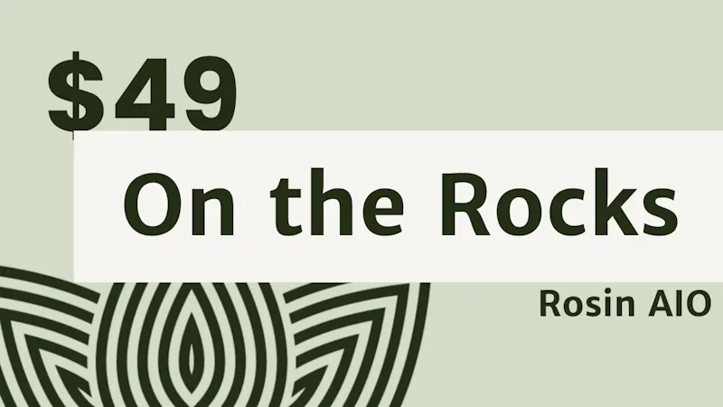 $49 On The Rocks Rosin AIO at Zen Leaf - Dunlap | Weedmaps