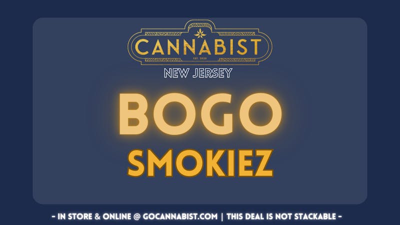 Cannabist - Deptford BOGO Smokiez @ The Cannabist!