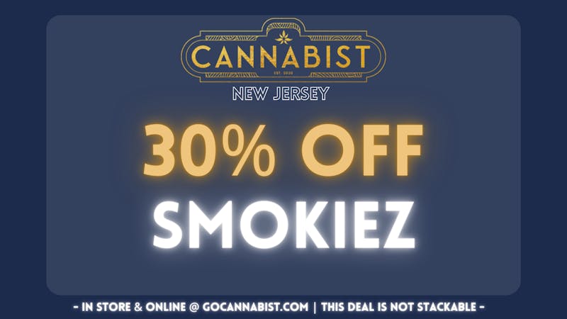 Cannabist - Vineland 30% Off SMOKIEZ @ Cannabist!