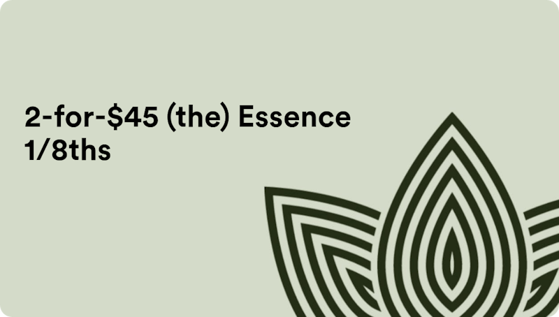 Zen Leaf Reno 2-for-$45 (the) Essence 1/8ths