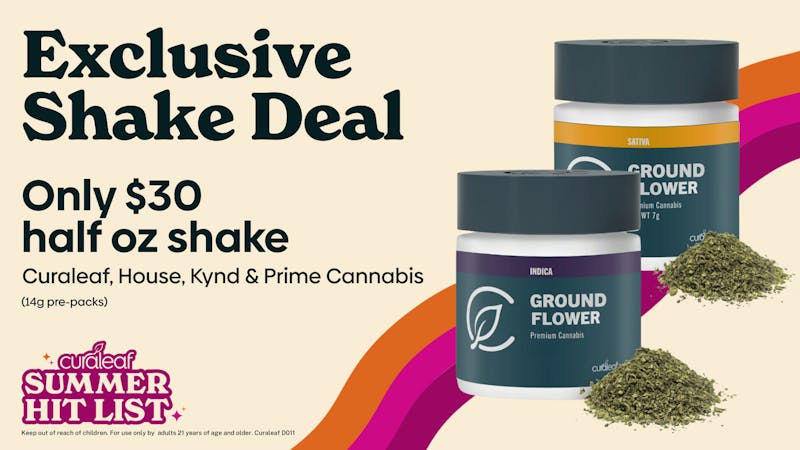 Curaleaf - Western Ave 🤑 $30 half ounce shake 🤑