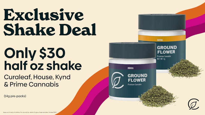 Curaleaf Las Vegas Boulevard 🔥 $30 half ounce shake 🔥