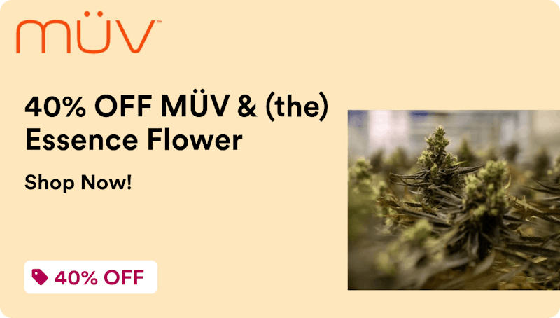 MÜV Dispensary Orlando - Garland 40% OFF MÜV & (the) Essence Flower