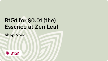 Zen Leaf Reno B1G1 for $0.01 (the) Essence at Zen Leaf
