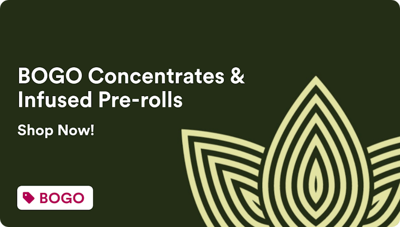 Zen Leaf Arcadia BOGO Concentrates & Infused Pre-rolls