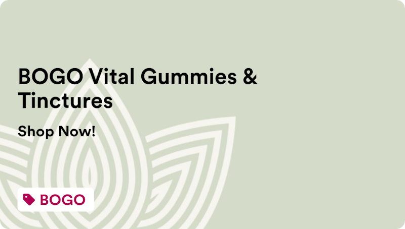 SWC Prescott by Zen Leaf BOGO Vital Gummies & Tinctures