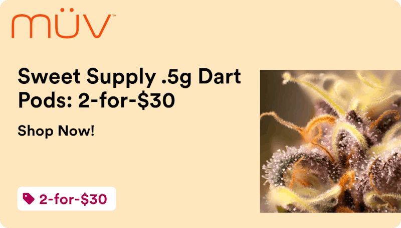 MÜV Dispensary St. Petersburg Sweet Supply .5g Dart Pods: 2-for-$30