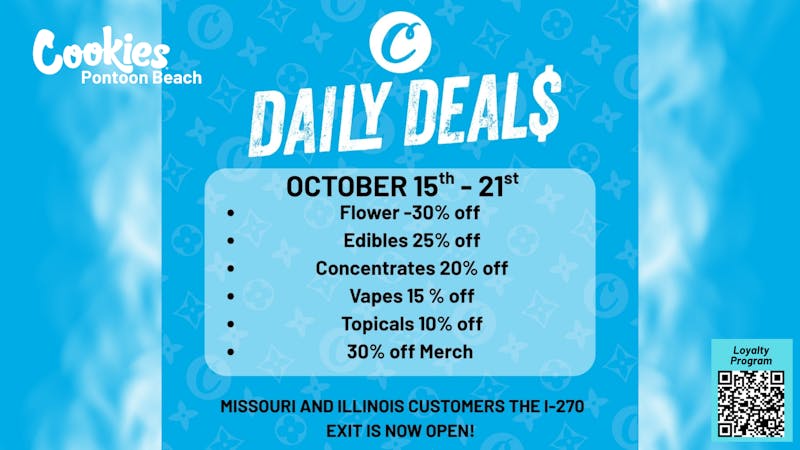 Cookies Pontoon Beach 🍁 Fall Mega Sale! 30% Flower, 25% Edibles & Merch