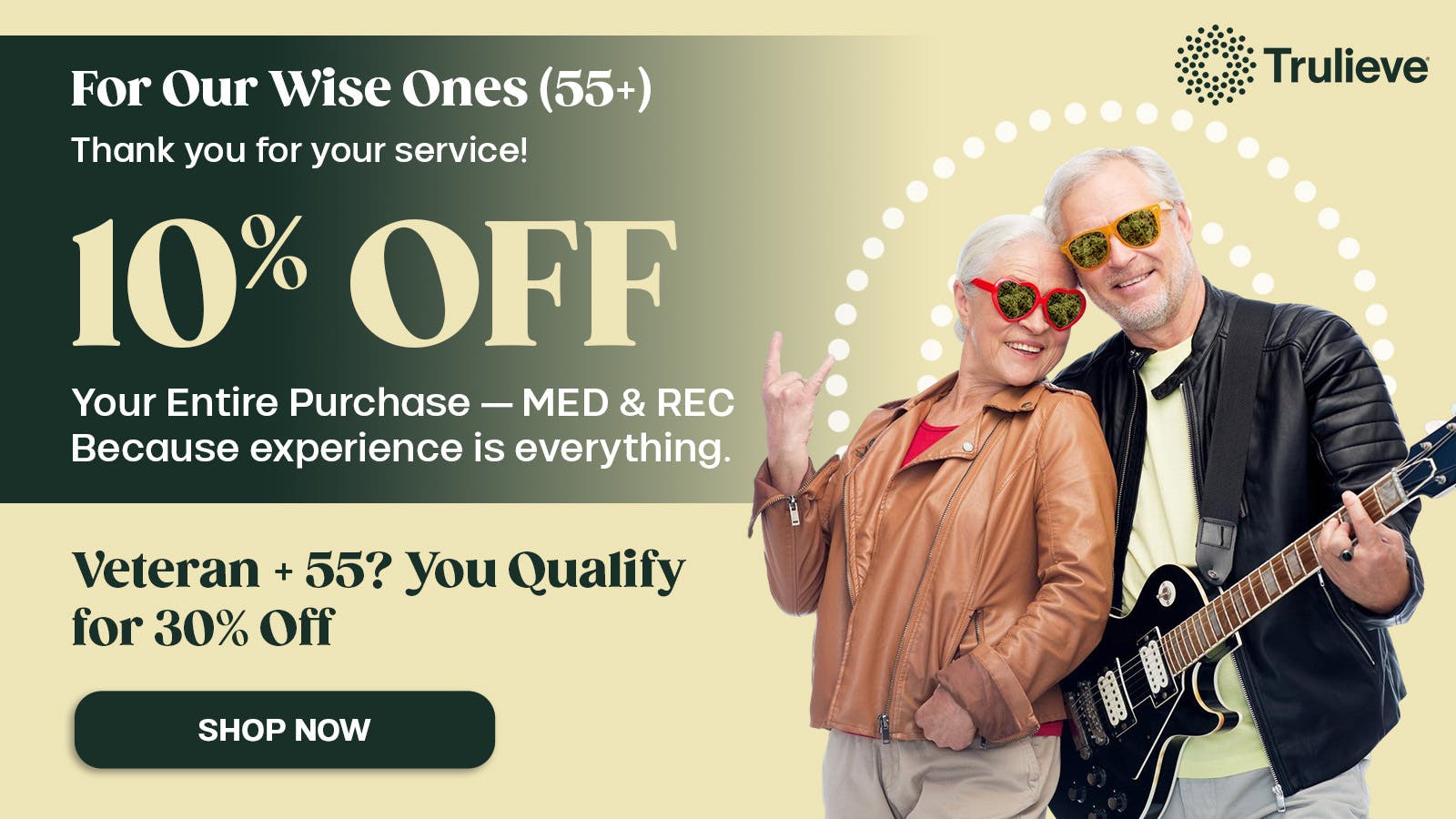 Trulieve of Cottonwood Wise Ones Discount: 10% OFF For 55+ (Med & Rec)
