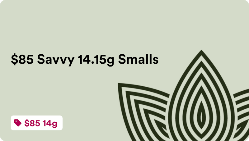 Zen Leaf - Canton $85 Savvy 14.15g Smalls