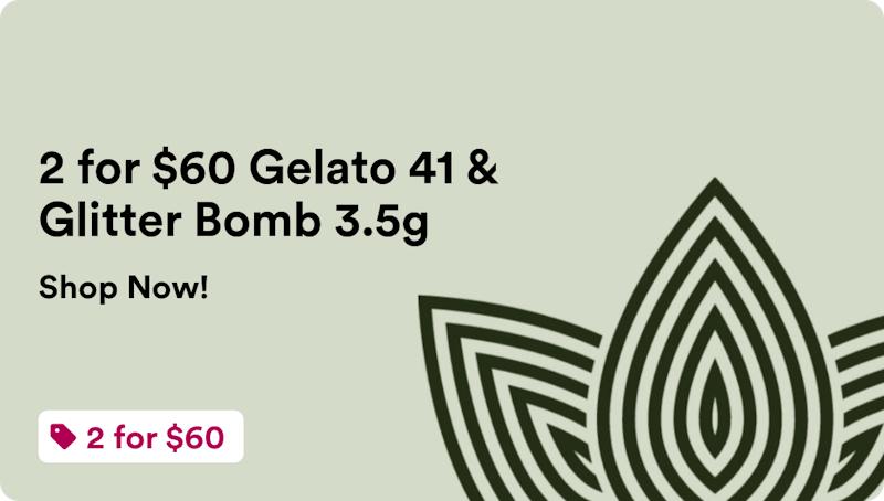 Zen Leaf Westover 2 for $60 Gelato 41 & Glitter Bomb 3.5g