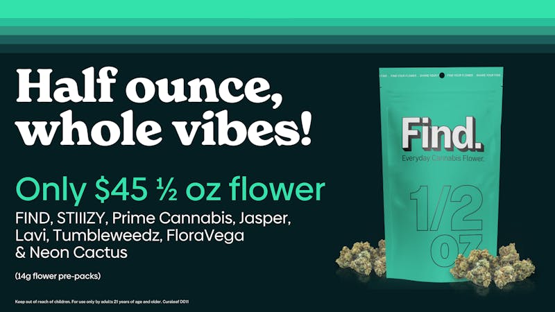 Curaleaf - North Las Vegas 🔥 $45 half ounces 🔥