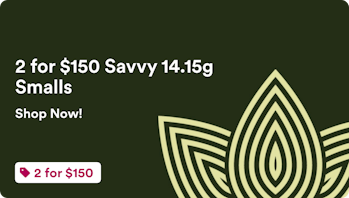 Zen Leaf - Canton 2 for $150 Savvy 14.15g Smalls