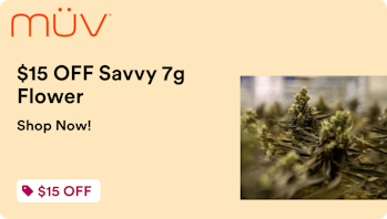 MÜV Dispensary Gainesville $15 OFF Savvy 7g Flower