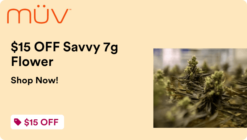MÜV Dispensary Lake City $15 OFF Savvy 7g Flower