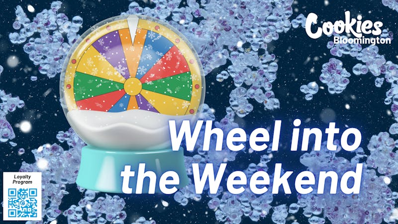 Cookies Bloomington ❄️ Frosty Fortune: Wheel into the Weekend ❄️