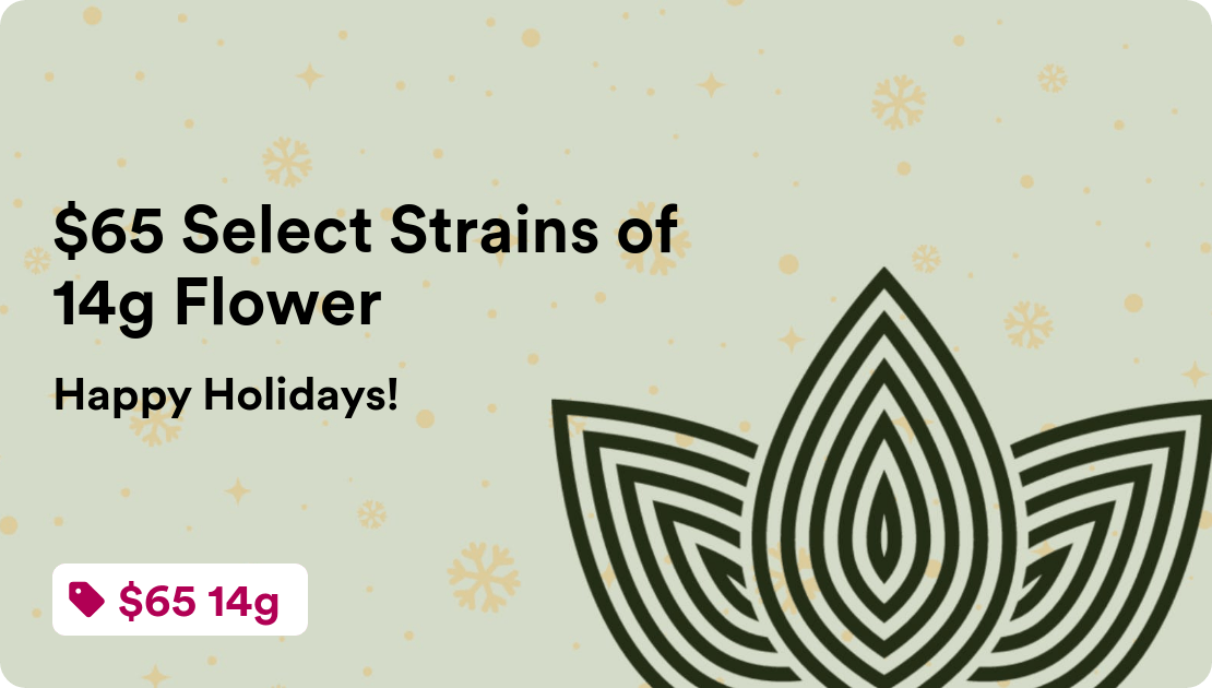 Zen Leaf Fairless Hills $65 Select Strains of 14g Flower