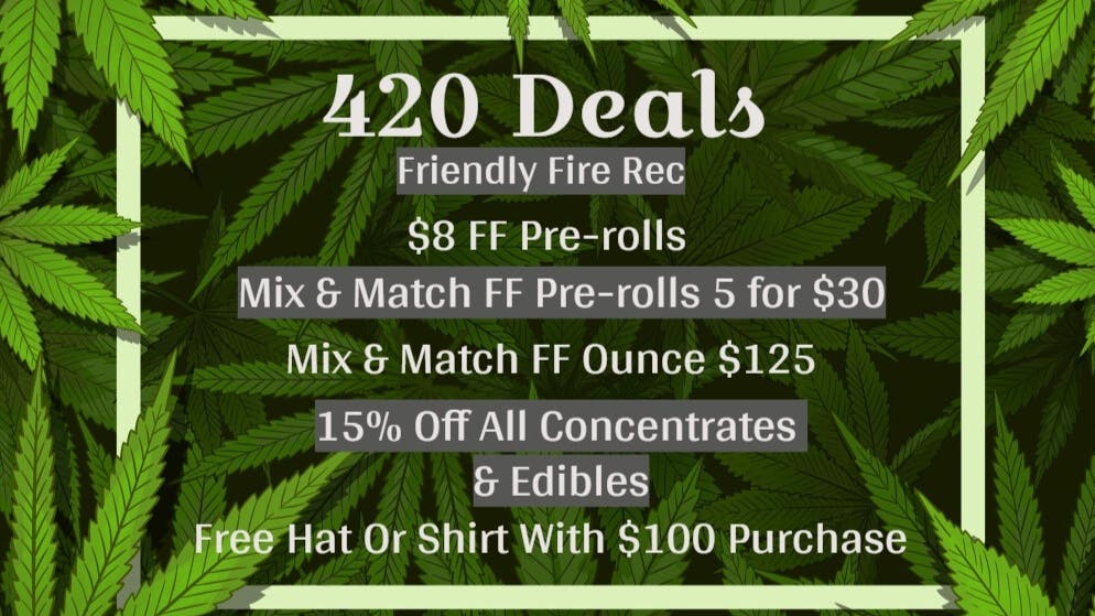 Friendly Fire Recreational 420RecreationalDeals