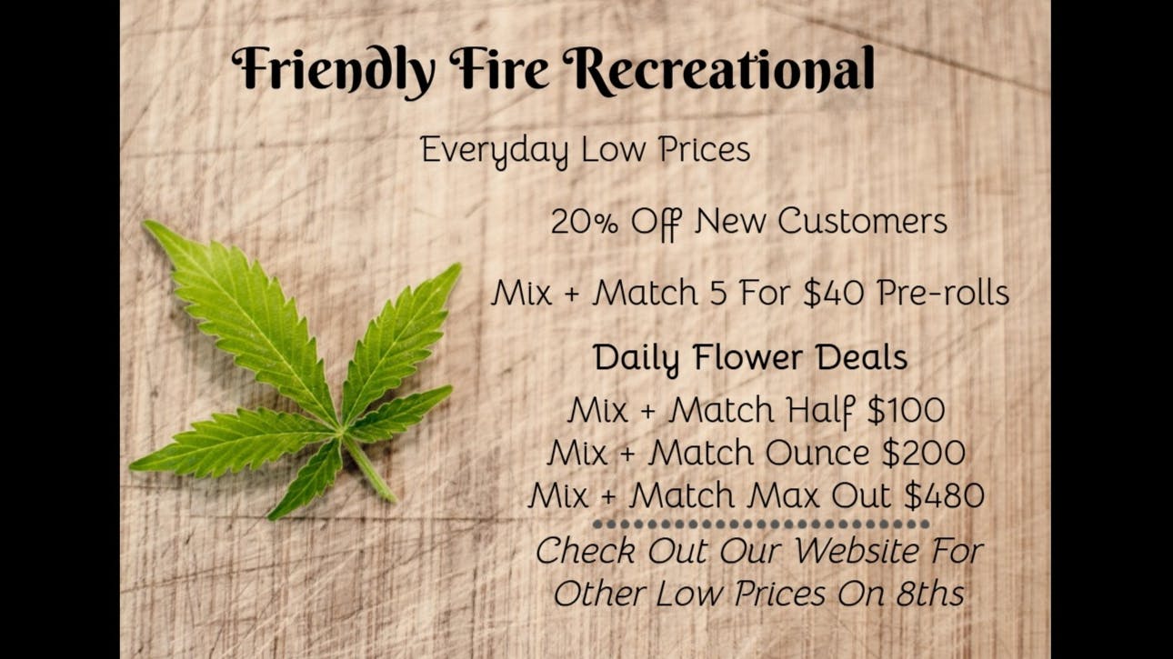 Friendly Fire Recreational Daily Deals 2025