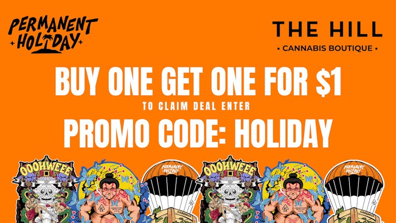 The Hill San Francisco 🌴Permanent Holiday🌴 Buy One, Get One for $1