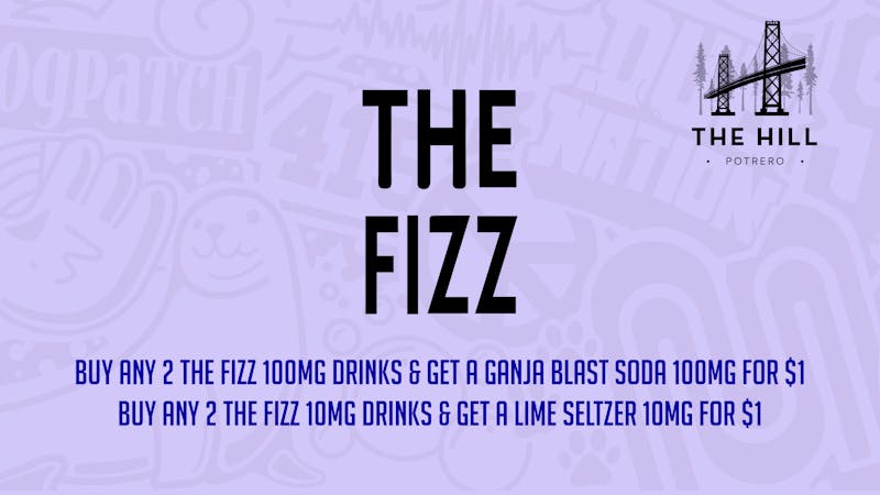 The Hill San Francisco Mix-and-Match Fizz Deal