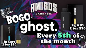 Amigos Cannabis - Las Cruces 🚨B1G1 GHOST! 👻5TH OF THE MONTH