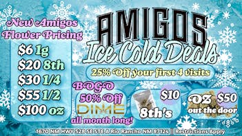Amigos Cannabis - Rio Rancho ⛄Ice Cold Deals!🧊B1G1 50% OFF DIME