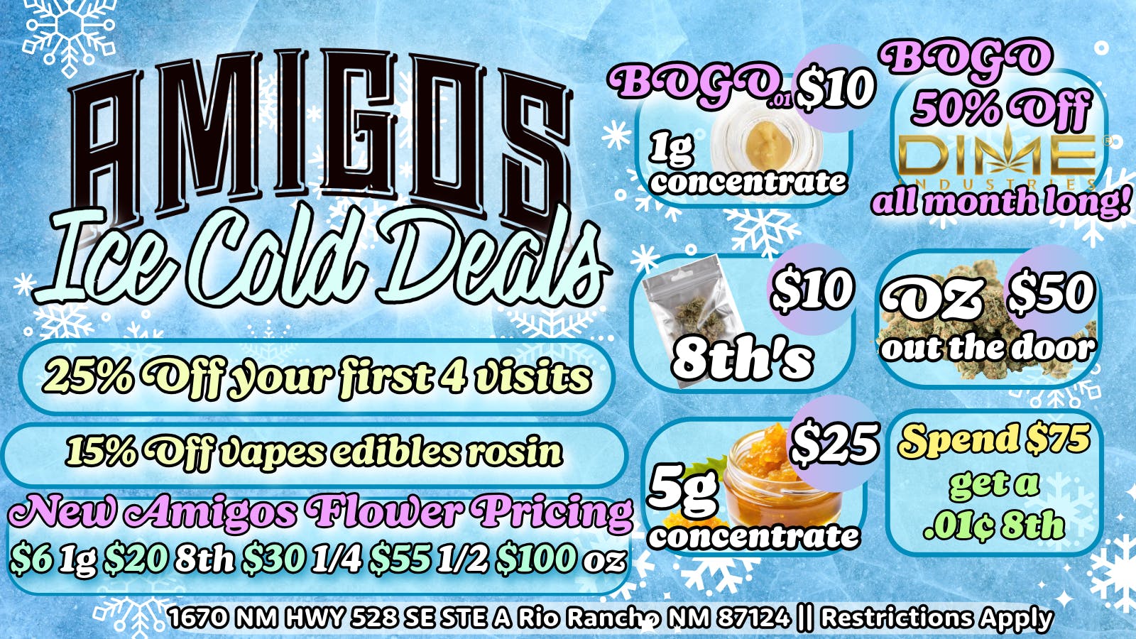 Amigos Cannabis - Rio Rancho ⛄Ice Cold Deals!🧊B1G1 50% OFF DIME