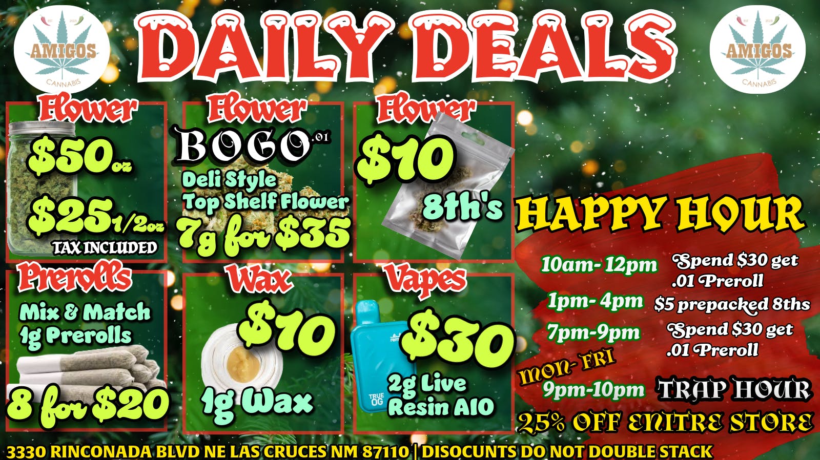 Amigos Cannabis - Las Cruces 🍃 $50 OZ FLOWER🍃8 FOR $20 PREROLLS ✨