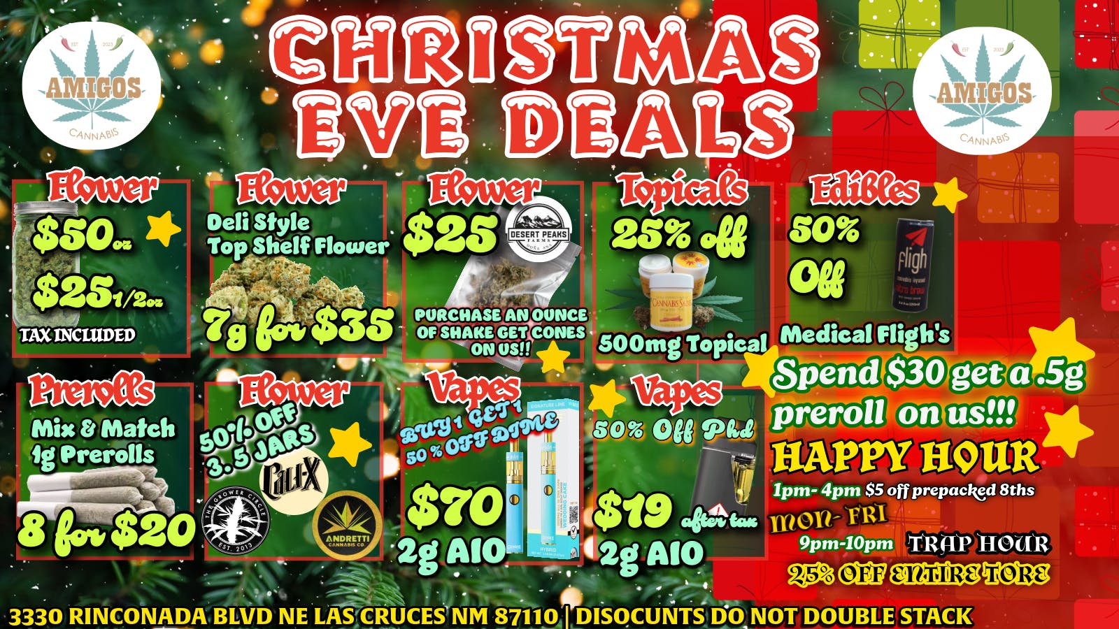 Amigos Cannabis - Las Cruces Christmas Eve Snowed In Sale ☃️❄️🎄🎁