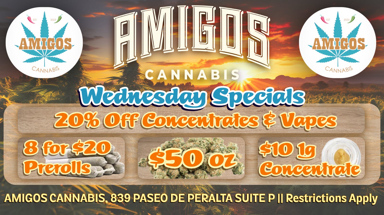 Amigos Cannabis - Santa Fe 🍯🔥20% OFF Concentrates and Vapes😶‍🌫️ Wednesday