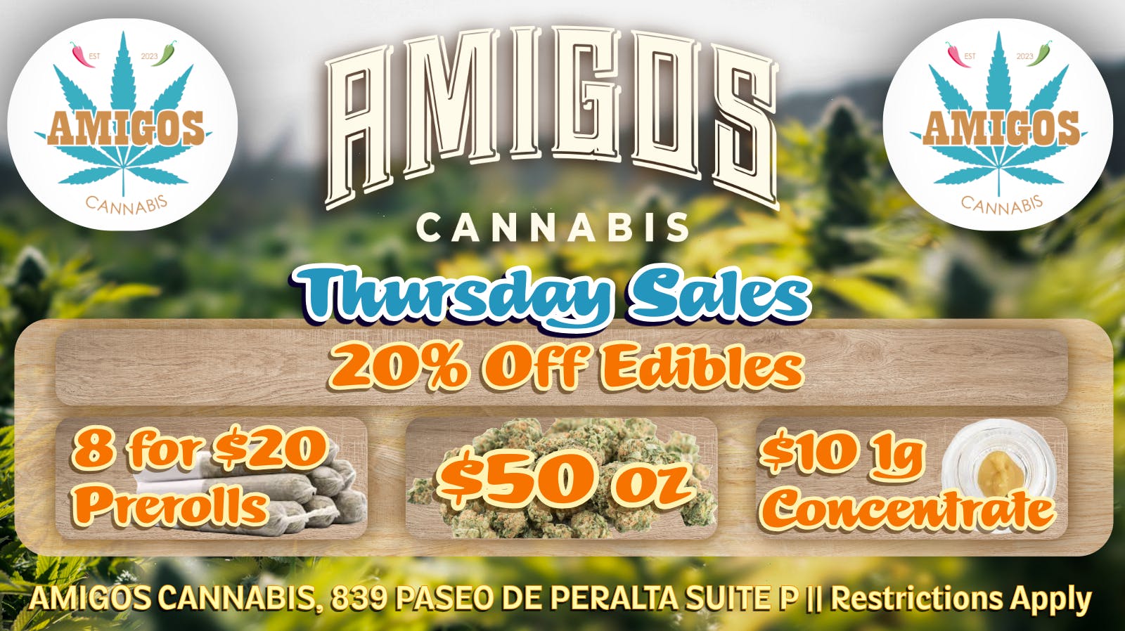 Amigos Cannabis - Santa Fe 🥝 20% OFF Edibles every Thurday🍓