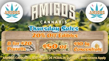 Amigos Cannabis - Santa Fe 🥝 20% OFF Edibles every Thurday🍓