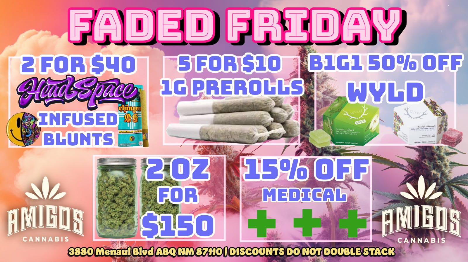 Amigos Cannabis - ABQ ✨😮‍💨FADED FRIDAY😁💃