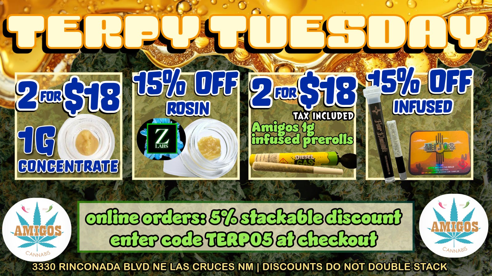Amigos Cannabis - Las Cruces 😮‍💨TERPY TUESDAY✨