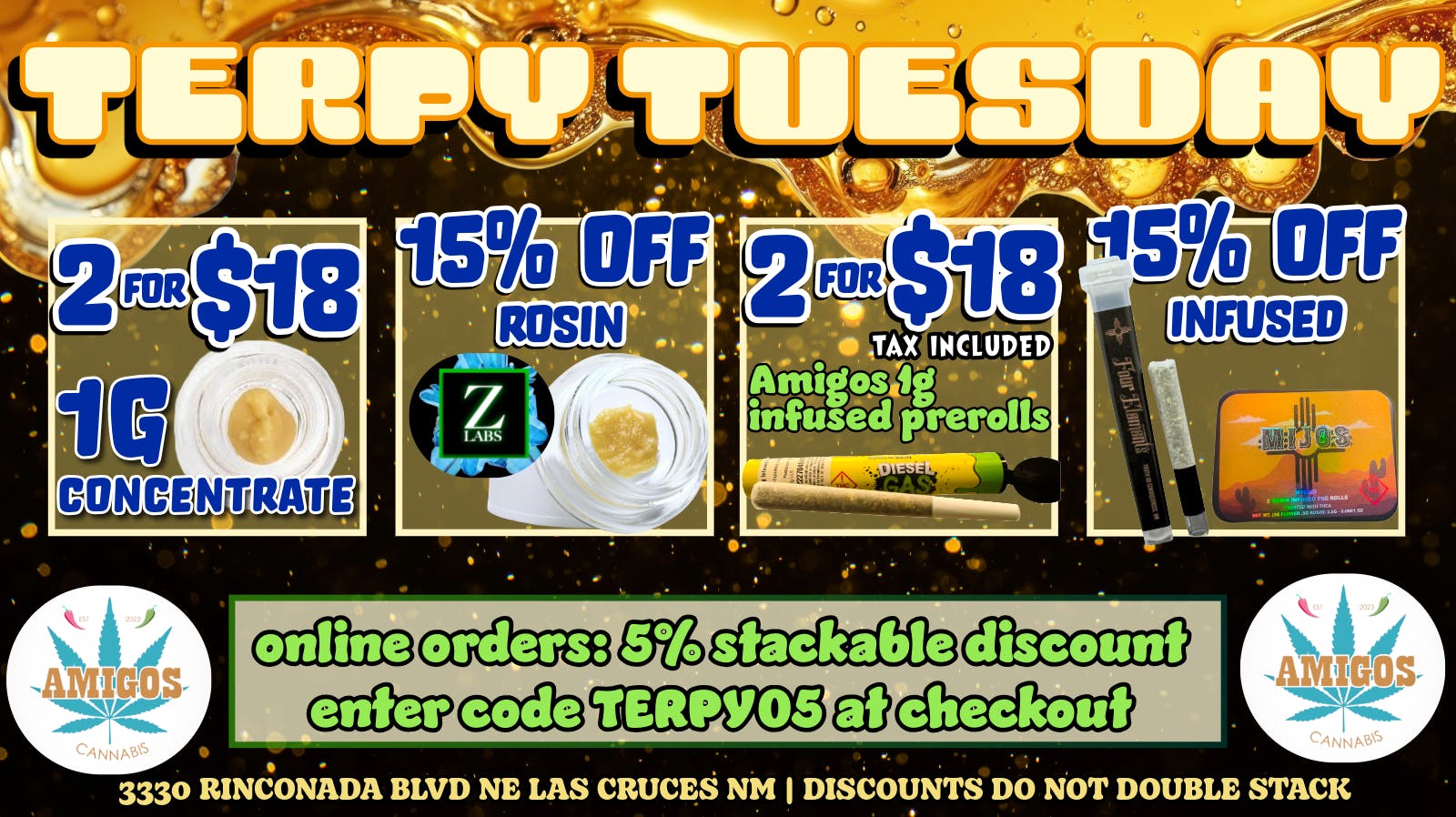 Amigos Cannabis - Las Cruces 😮‍💨TERPY TUESDAY✨