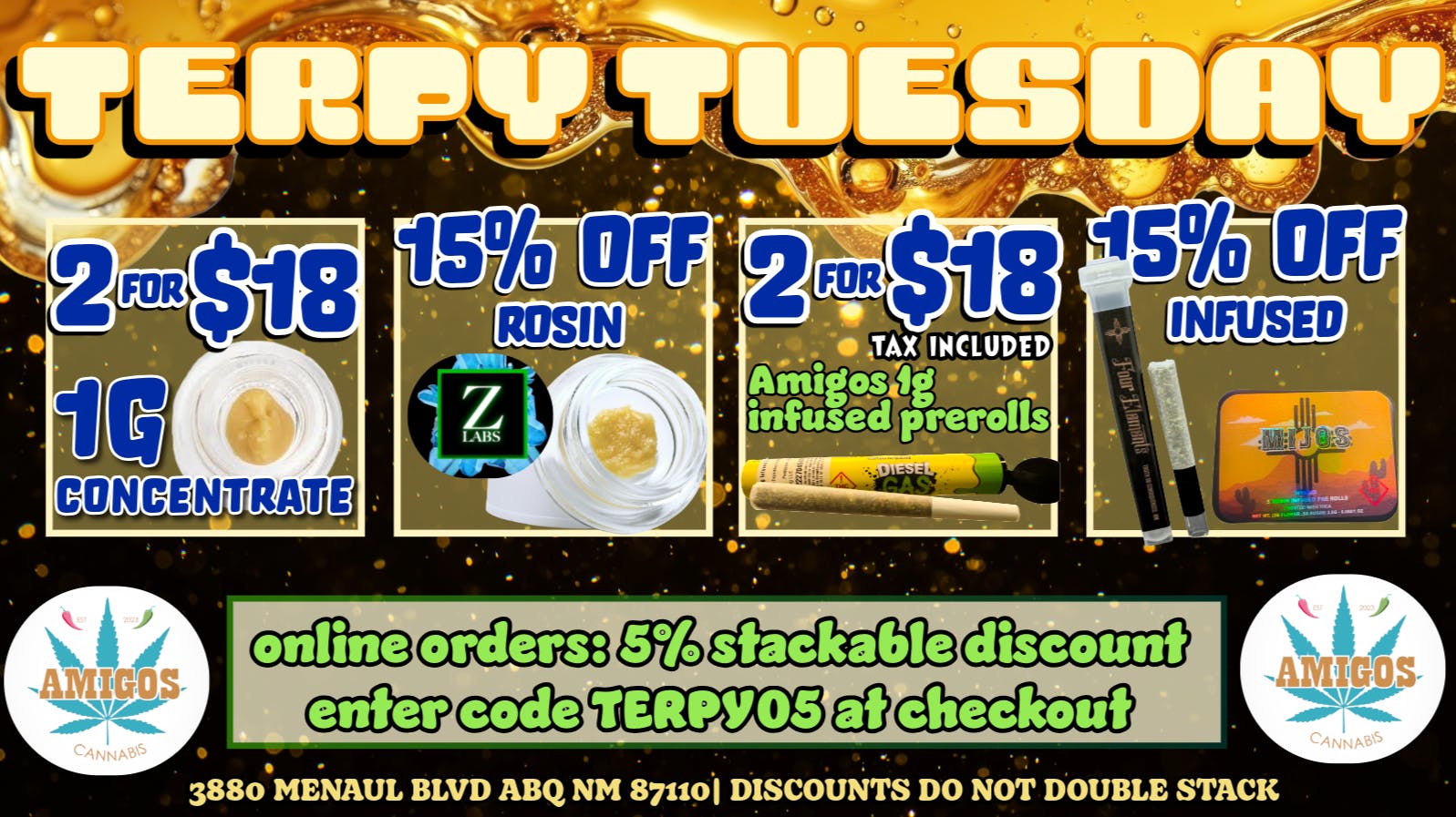 Amigos Cannabis - ABQ 😮‍💨TERPY TUESDAY✨