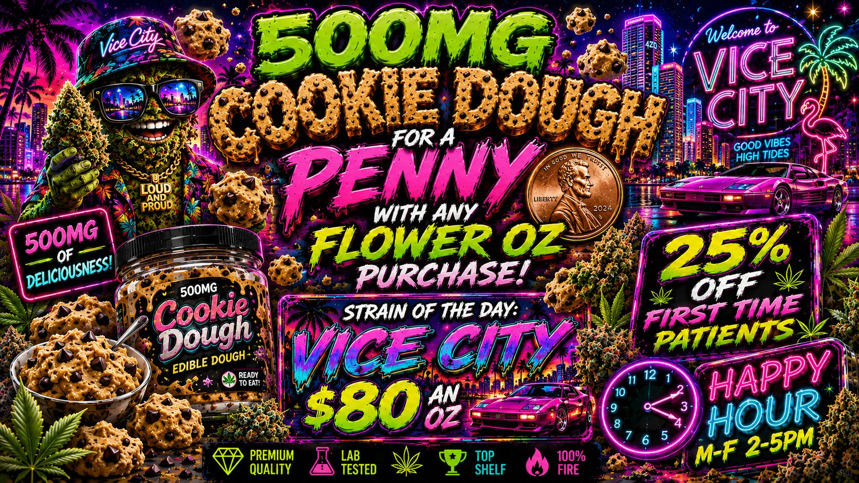 Jackpot Dispensary 500mg Cookie Dough for a penny!