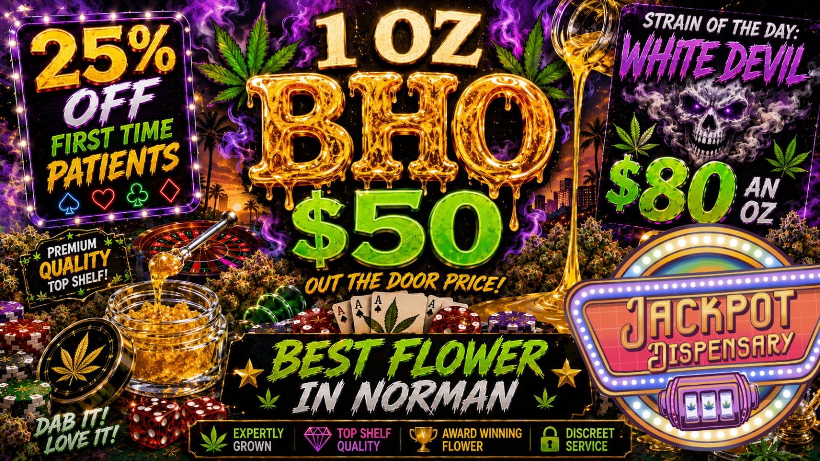 Jackpot Dispensary 1 oz BHO $50 (OTD)