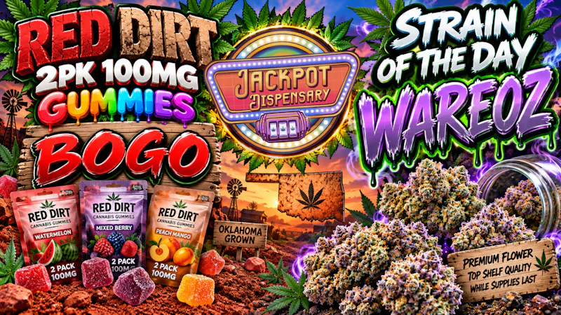 Jackpot Dispensary DEALS, DEALS, DEALS