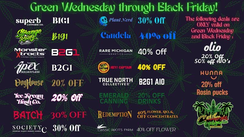 California Michigan Cannabis Company WE NEVER CLOSE! 24/7 365!