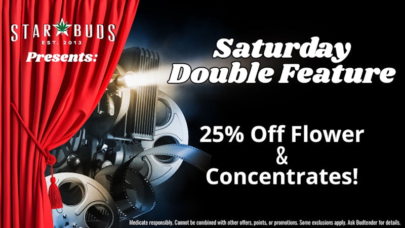 Star Buds Medical - Oxford Double Feature: 25% Off Flower & Concentrates