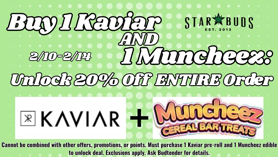 Star Buds Medical - Oxford Kaviar + Muncheez