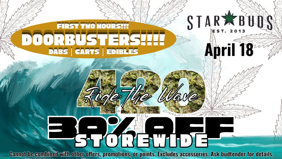Star Buds - Pearl Ride the Wave to 420: 30% Off Storewide